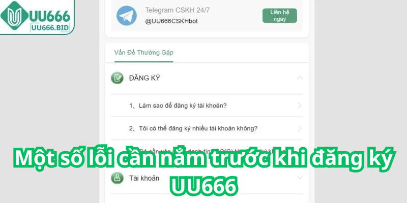 Một số lỗi cần nắm trước khi đăng ký UU666
